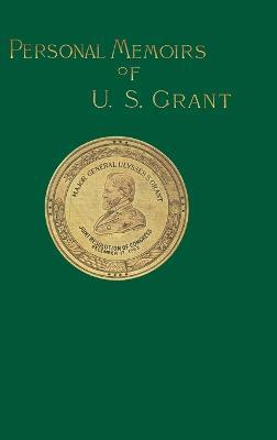 Personal Memoirs of U. S. Grant - Ulysses S. Grant - cover