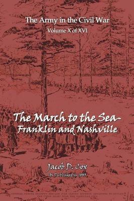 The March to the Sea - Jacob D Cox - cover