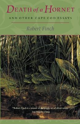 Death of a Hornet and Other Cape Cod Essays - Robert Finch - cover