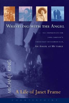 Wrestling with the Angel - Michael King - cover