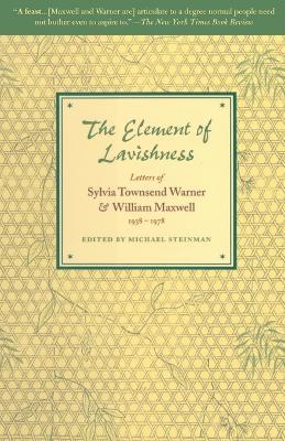 The Element of Lavishness - William Maxwell - cover