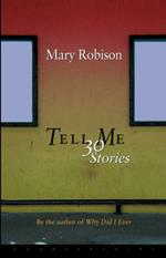 Tell ME 30 Stories