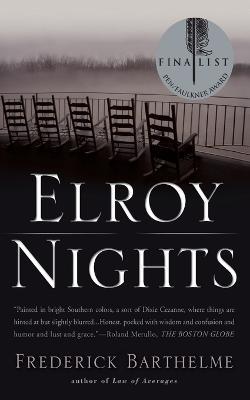 Elroy Nights - Frederick Barthelme - cover