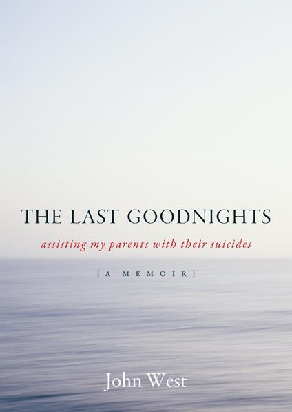 The Last Goodnights