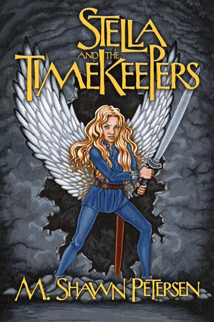 Stella and the Timekeepers - M. Shawn Petersen - ebook
