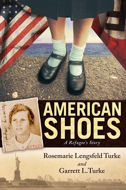 American Shoes - Rosemarie Lengsfeld Turke,Garrett Turke - ebook