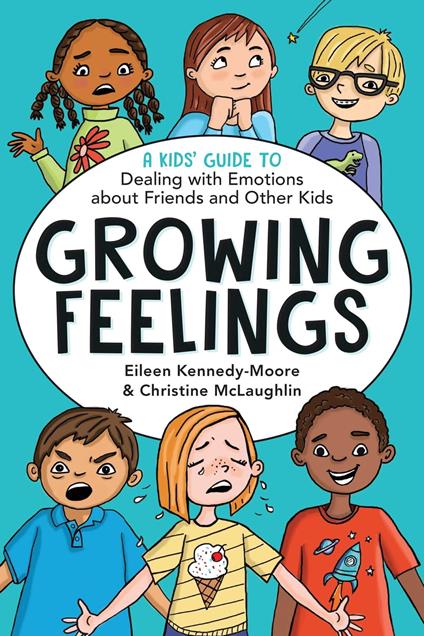Growing Feelings - Dr. Eileen Kennedy-Moore,Christine McLaughlin - ebook