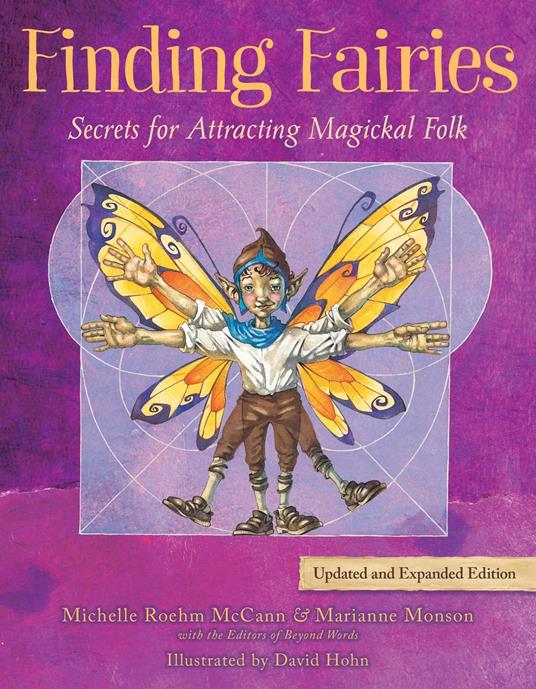 Finding Fairies - the Editors of Beyond Words,Marianne Monson,Michelle Roehm McCann,David Hohn - ebook