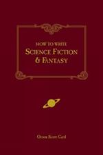 How to Write Science Fiction and Fantasy