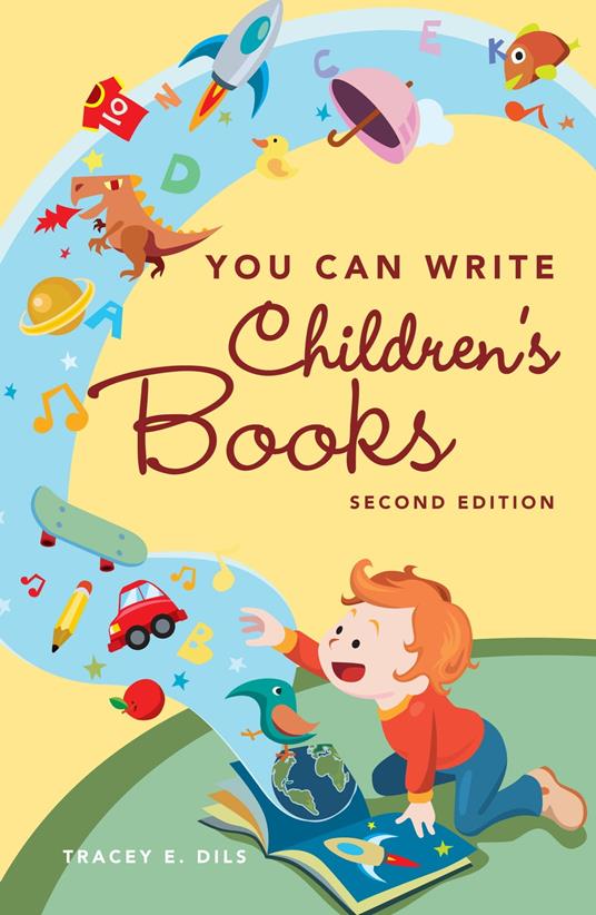 You Can Write Children's Books