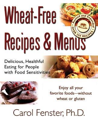 Wheat-Free Recipes & Menus - Carol Fenster - cover