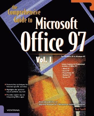 The Comprehensive Guide to Microsoft Office 97 - Ned Snell - cover