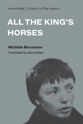 All the King's Horses - Michèle Bernstein - cover