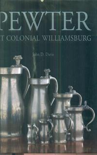 Pewter at Colonial Williamsburg