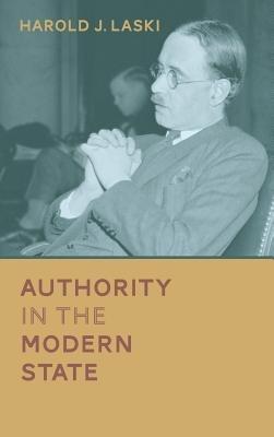 Authority in the Modern State - Harold J Laski - cover