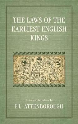 The Laws of the Earliest English Kings (1922) - cover