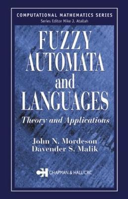 Fuzzy Automata and Languages: Theory and Applications - John N. Mordeson,Davender S. Malik - cover