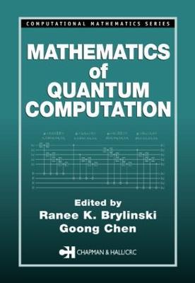 Mathematics of Quantum Computation - cover