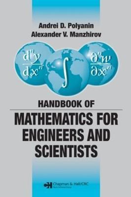 Handbook of Mathematics for Engineers and Scientists - Andrei D. Polyanin,Alexander V. Manzhirov - cover