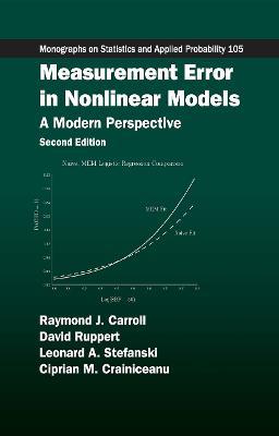 Measurement Error in Nonlinear Models: A Modern Perspective, Second Edition - Raymond J. Carroll,David Ruppert,Leonard A. Stefanski - cover
