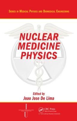 Nuclear Medicine Physics - cover