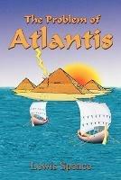 The Problem of Atlantis - Lewis Spence - cover