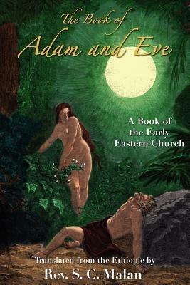 The Book of Adam and Eve - S. C. Malan - cover