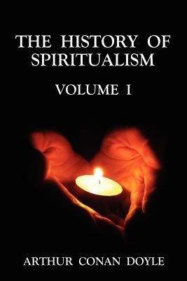 The History of Spiritualism - Arthur Conan Doyle - cover