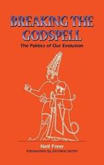 Breaking the Godspell