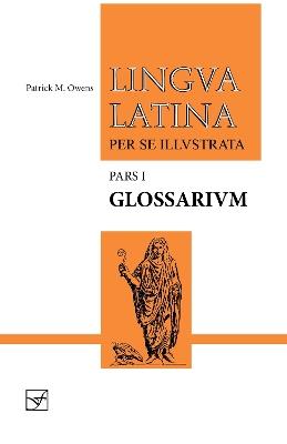 Glossarium: Pars I - Patrick M. Owens - cover