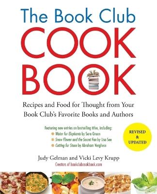 Book Club Cookbook: Recipes and Food for Thought from Your Book Club's Favorite Authors - Vicki Levy Krupp,Judy Gelman - cover