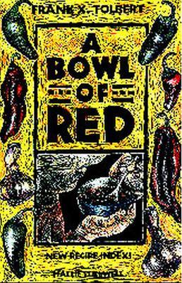A Bowl of Red - Frank X. Tolbert - cover