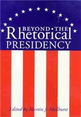 Beyond the Rhetorical Presidency - cover