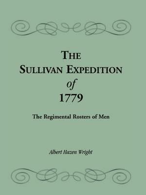 The Sullivan Expedition of 1779 - Albert H Wright - cover