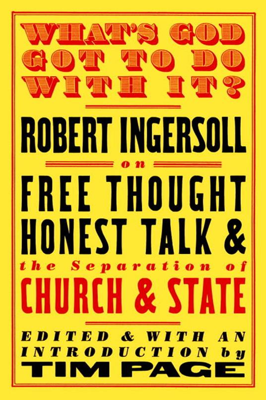 What's God Got to Do With It?