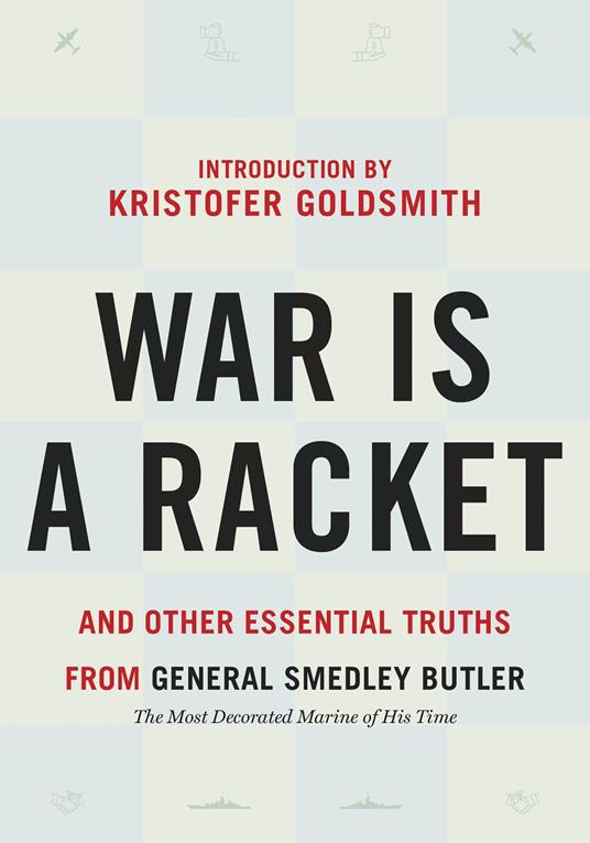 War is a Racket