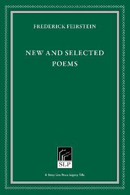 New and Selected Poems - Frederick Feirstein - cover