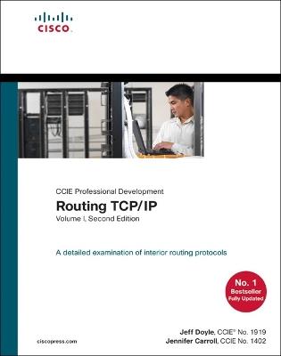 Routing TCP/IP, Volume 1 - Jeff Doyle,Jennifer Carroll - cover