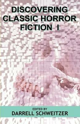 Discovering Classic Horror Fiction I - cover