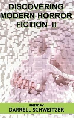 Discovering Modern Horror Fiction II - Darrell Schweitzer - cover