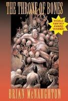 The Throne of Bones - Brian McNaughton - cover