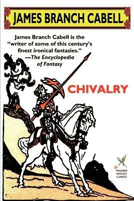 Chivalry - James Branch Cabell - cover
