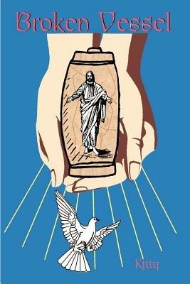 Broken Vessel - Kitty - cover