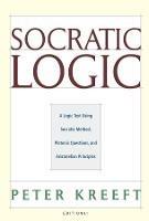 Socratic Logic 3.1e – Socratic Method Platonic Questions