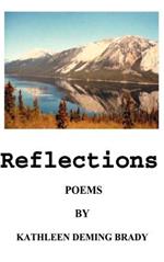 Reflections: Adventures in Poetry