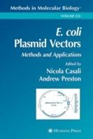 E. coli Plasmid Vectors: Methods and Applications