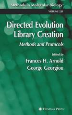 Directed Evolution Library Creation: Methods and Protocols