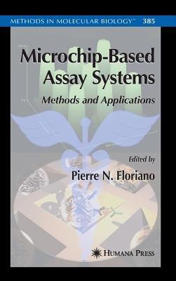 Microchip-Based Assay Systems: Methods and Applications - cover