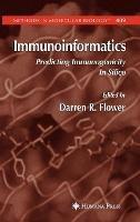 Immunoinformatics: Predicting Immunogenicity In Silico