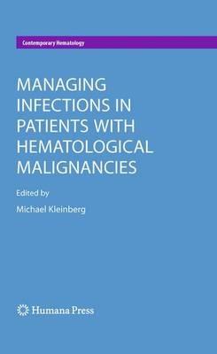 Managing Infections in Patients With Hematological Malignancies - cover